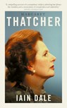 Margaret Thatcher - Iain Dale - 9781800753587