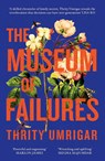 The Museum of Failures - Thrity Umrigar - 9781800753730