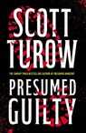 Presumed Guilty - Scott Turow - 9781800754515