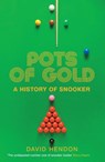 Pots of Gold - David Hendon - 9781800756564