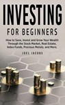 Investing For Beginners - Joel Jacobs - 9781800763760