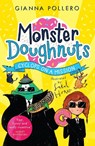Cyclops on a Mission (Monster Doughnuts 2) - Gianna Pollero - 9781800780842