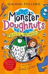 Beastly Breakout! (Monster Doughnuts 3) - Gianna Pollero - 9781800780859
