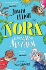 Nora and the Map of Mayhem - Joseph Elliott - 9781800784994