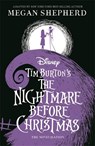 Disney Tim Burton's The Nightmare Before Christmas - Walt Disney ; Megan Shepherd - 9781800786318
