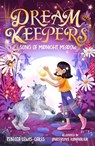 Dream Keepers: Song of Midnight Meadow - Rebecca Lewis-Oakes - 9781800787018
