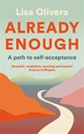 Already Enough - Lisa Olivera - 9781800810853