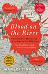 Blood on the River - Marjoleine Kars - 9781800812277