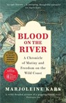 Blood on the River - Marjoleine Kars - 9781800812284