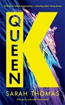 Queen K - Sarah Thomas - 9781800814905