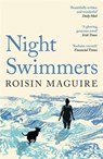 Night Swimmers - Roisin Maguire - 9781800816763