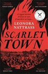 Scarlet Town - Leonora Nattrass - 9781800816992