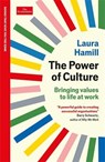 The Power of Culture - Laura Hamill - 9781800817463