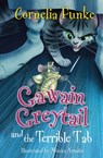 Gawain Greytail and the Terrible Tab - Cornelia Funke - 9781800900776