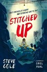Stitched Up - Steve Cole - 9781800901230