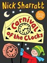 Carnival of the Clocks - Nick Sharratt - 9781800901285