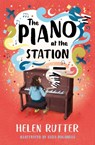 The Piano at the Station - Helen Rutter - 9781800902183