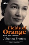 Fields of Orange - Johanna Francis - 9781800991460