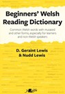 Beginners' Welsh Reading Dictionary - D. Geraint Lewis - 9781800993334