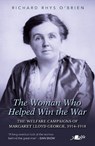 The Woman Who Helped WIn the War - Richard Rhys O'Brien - 9781800996403