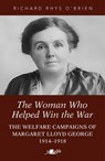 The Woman Who Helped WIn the War - Richard Rhys O'Brien - 9781800996403