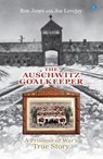 The Auschwitz Goalkeeper - Ron Jones - 9781800997752