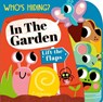 Who's Hiding? In the Garden - Amelia Hepworth - 9781801041836