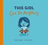 This Girl Can Do Anything - Stephanie Stansbie - 9781801044561