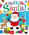 Ho! Ho! No, Santa! - Bobbie Brooks - 9781801051019