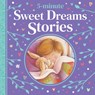 5-Minute Sweet Dreams Stories - Various - 9781801051163
