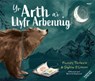 Yr Arth a'i Llyfr Arbennig / The Bear and her Book - Frances Tosdevin - 9781801063029