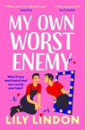 My Own Worst Enemy - Lily Lindon - 9781801107631