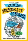 Borderline Personality Disorder - PERRY,  Melody - 9781801154376