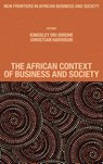 The African Context of Business and Society - Kingsley Obi (University of Aberdeen Omeihe ; Christian (University of the West of Scotland Harrison - 9781801178532