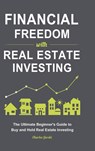 Financial Freedom with Real Estate Investing - Charles Gorski - 9781801219914