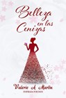 Belleza en las Cenizas - Valerie Martin - 9781801282710