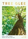 Tree Glee - Cheryl Rickman - 9781801291187