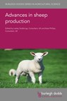 Advances in Sheep Production - Lesley (Consultant) Stubbings ; Kate (Consultant) Phillips - 9781801468022
