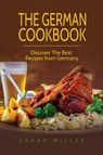 The German Cookbook - Sarah Miller - 9781801491099