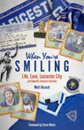 When You're Smiling - Matt Bozeat - 9781801501651