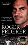 The Roger Federer Effect - Simon Cambers ; Simon Graf - 9781801503839
