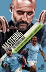 Mastering the Premier League - Lee Scott - 9781801505482