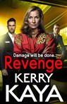Revenge - Kerry Kaya - 9781801629515