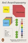 Why Machines Learn - Anil Ananthaswamy - 9781802060867