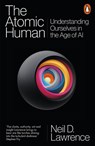 The Atomic Human - Neil D. Lawrence - 9781802062106