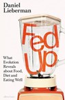 Fed Up - Daniel Lieberman - 9781802064032
