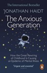 The Anxious Generation - Jonathan Haidt - 9781802069808