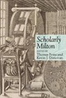 Scholarly Milton - Thomas Festa ; Kevin J. Donovan - 9781802070293