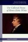 The Collected Poems of Henry Kirke White - Tim Fulford - 9781802074703