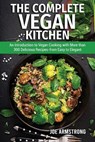Тhе Соmрlеtе Vеgаn Кіtсhеn - ARMSTRONG,  Joe - 9781802322682